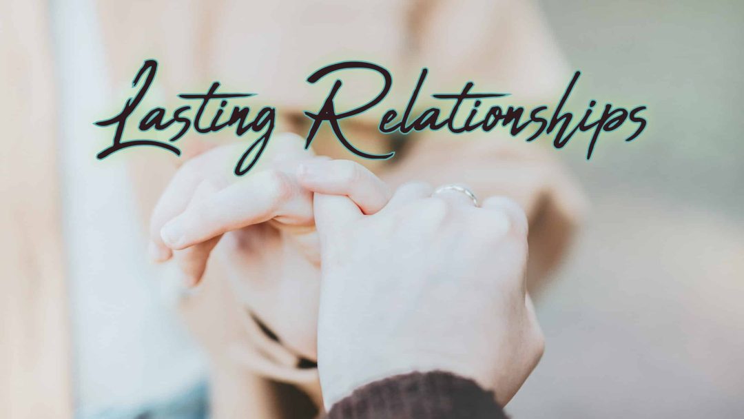 Lasting-Relationships-test-2